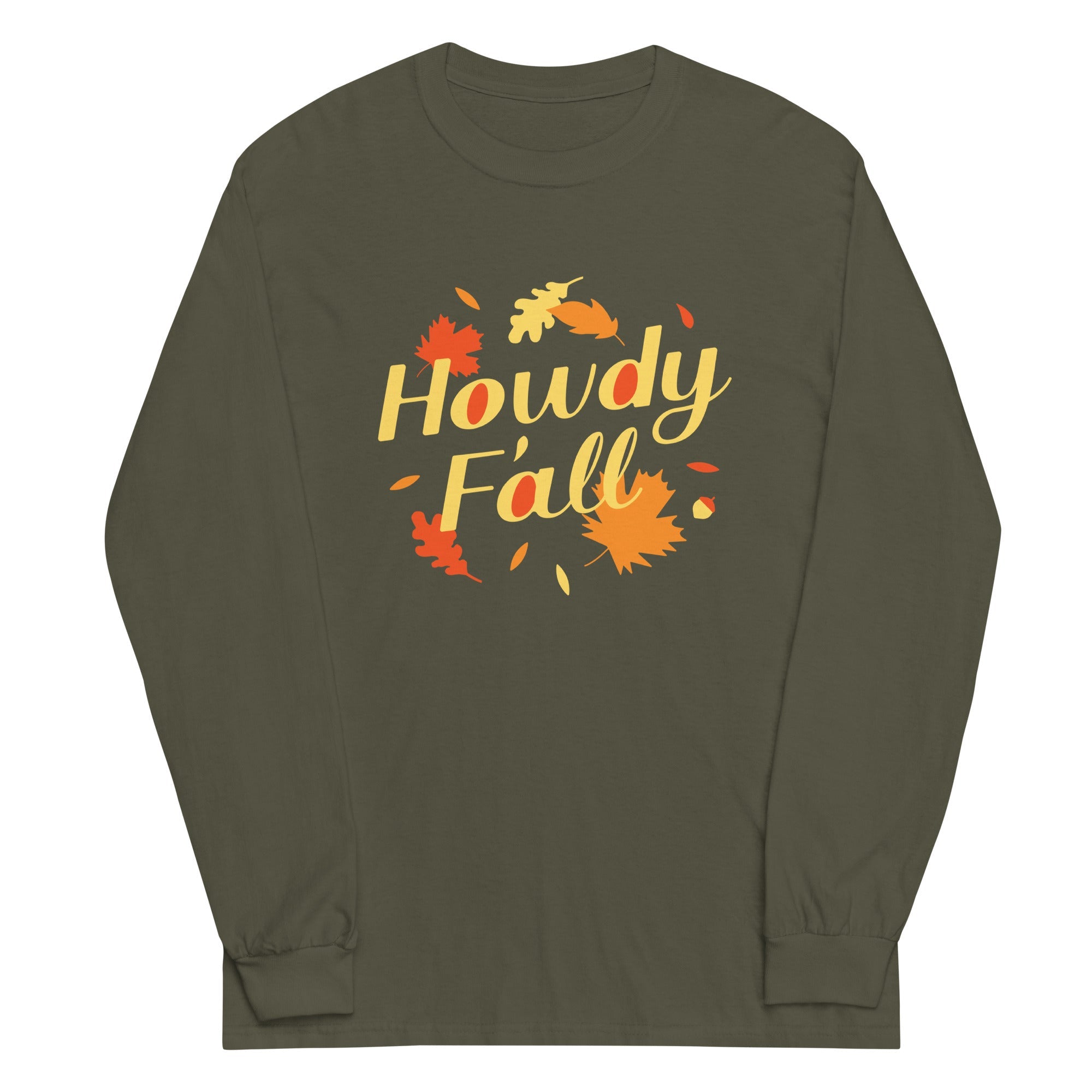 Howdy F'all Unisex Long Sleeve Tee