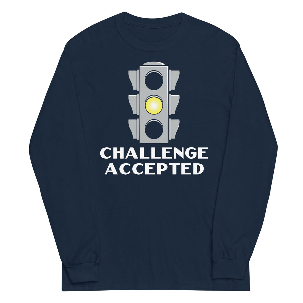 Challenge Accepted Stoplight Unisex Long Sleeve Tee