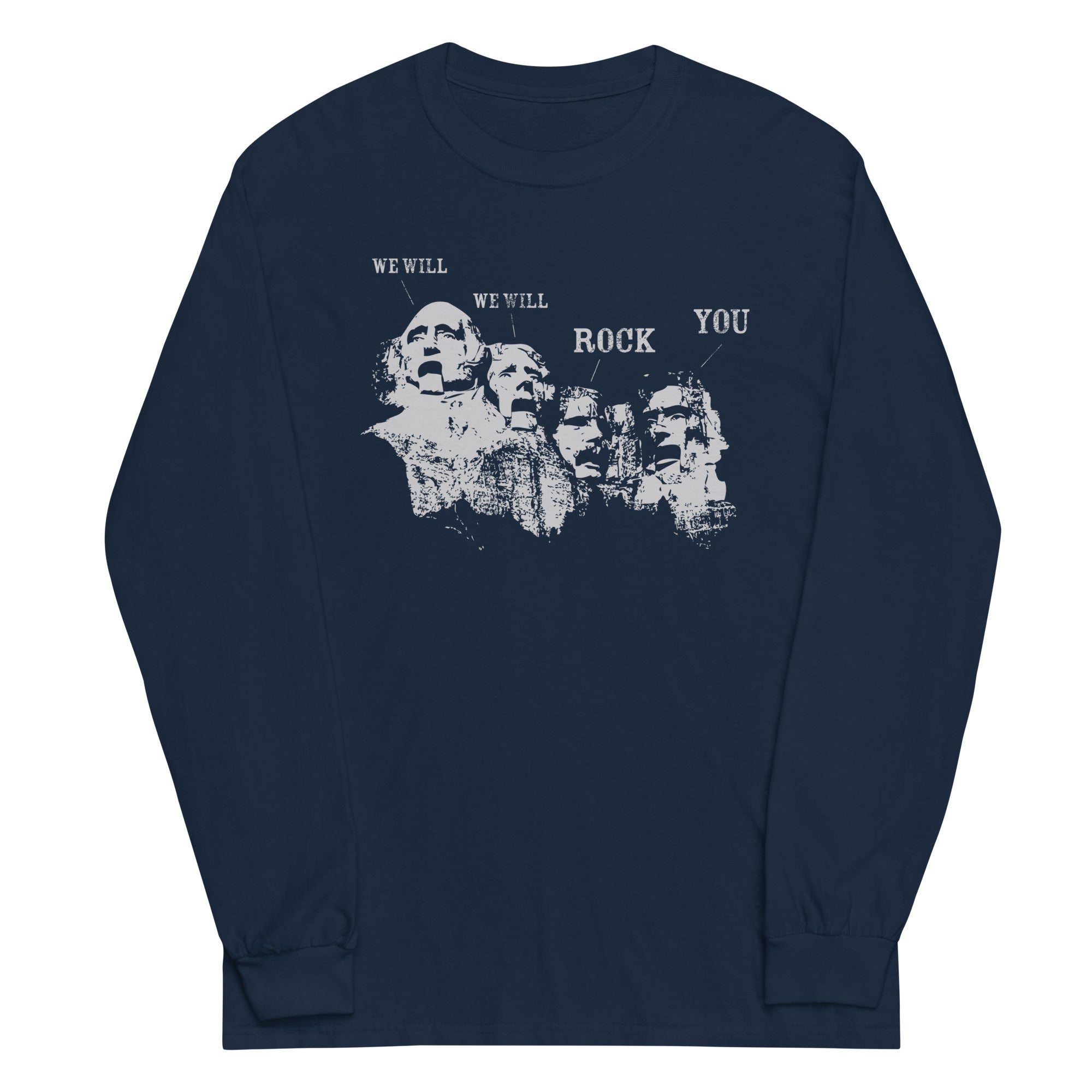 We Will Rock You Unisex Long Sleeve Tee