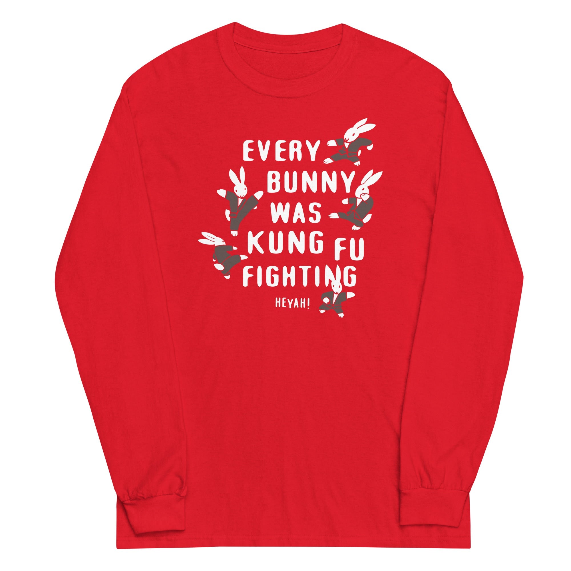 Every Bunny Was Kung Fu Fighting Unisex Long Sleeve Tee