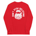 Don't Stop Believing Santa Unisex Long Sleeve Tee