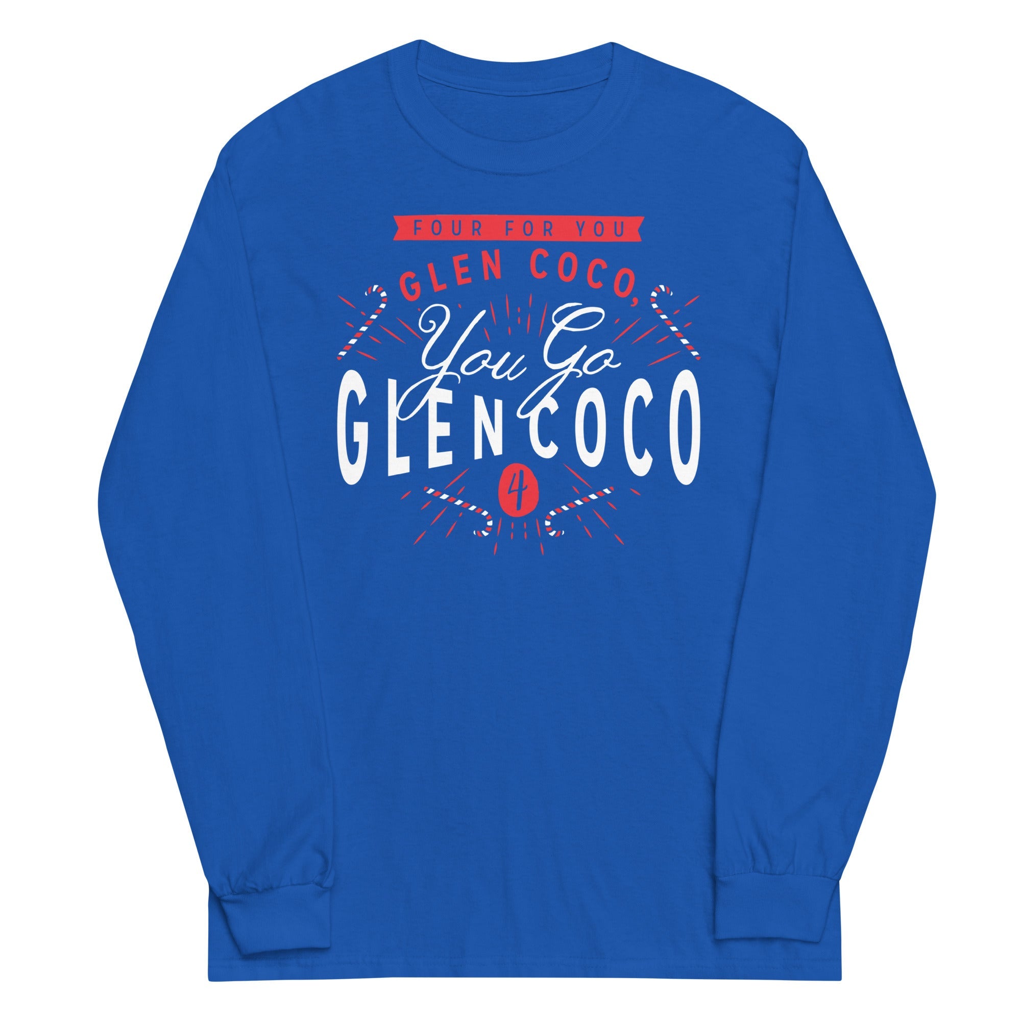 You Go Glen Coco Unisex Long Sleeve Tee