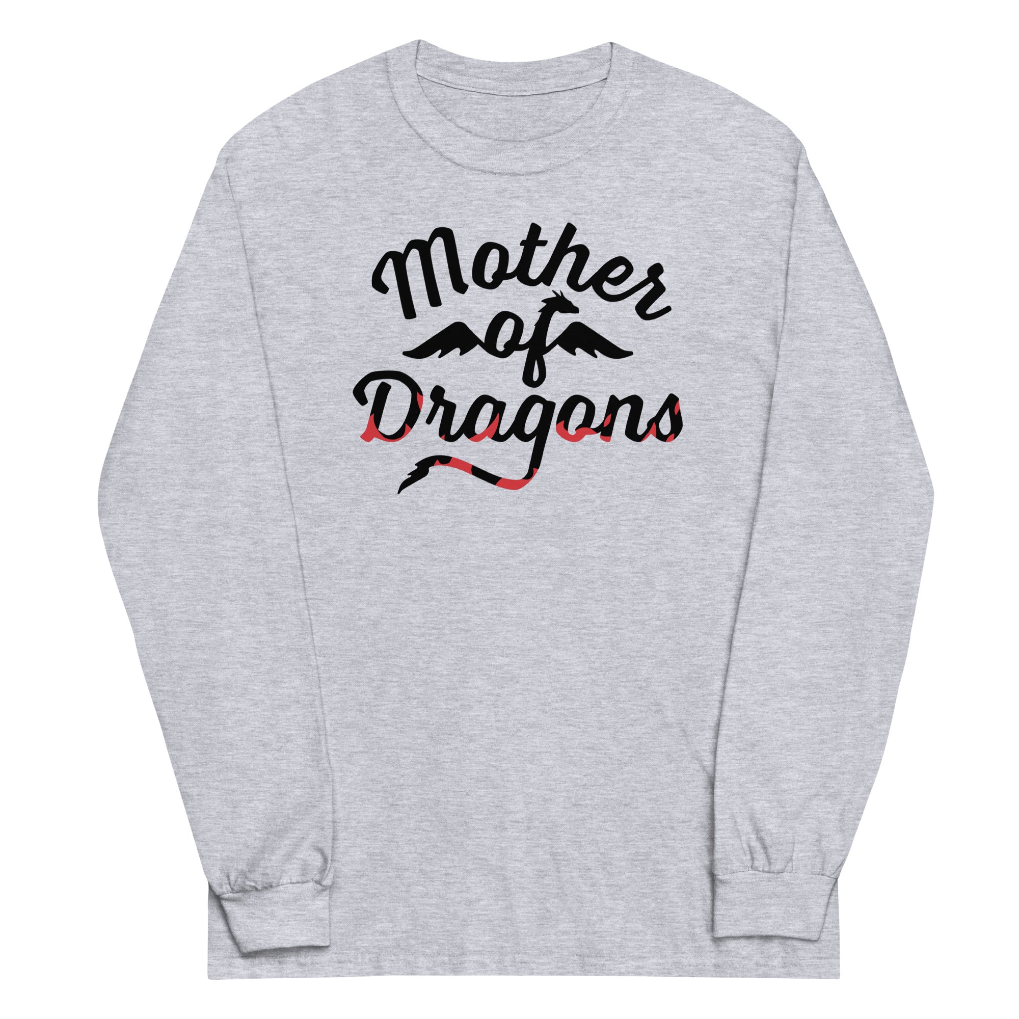 Mother Of Dragons Unisex Long Sleeve Tee