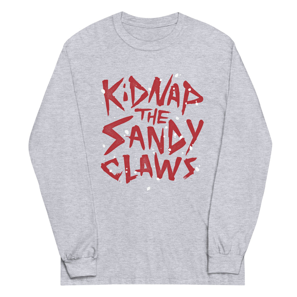 Kidnap The Sandy Claws Unisex Long Sleeve Tee