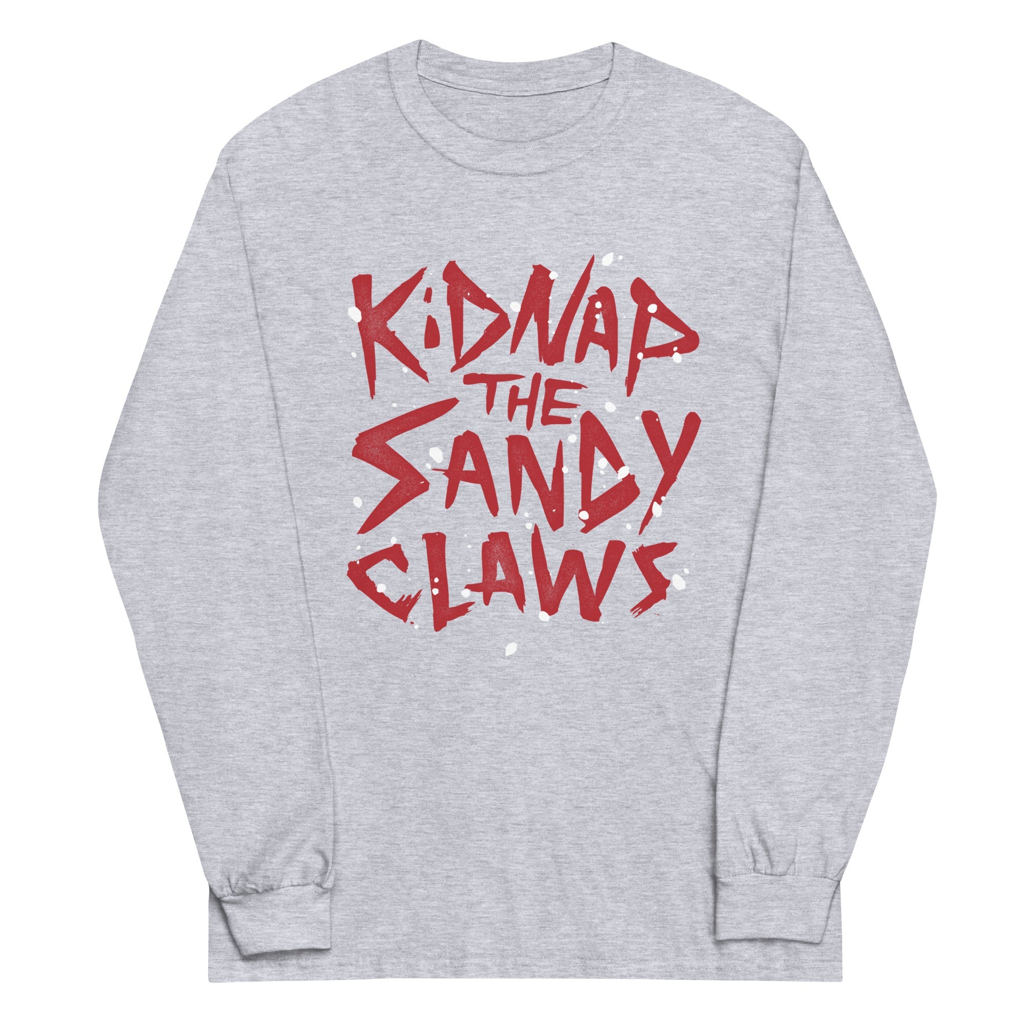 Kidnap The Sandy Claws Unisex Long Sleeve Tee
