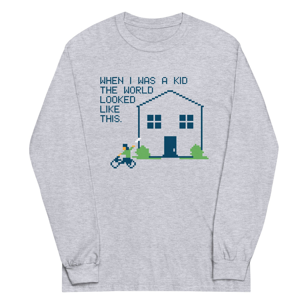 When I Was A Kid The World Unisex Long Sleeve Tee