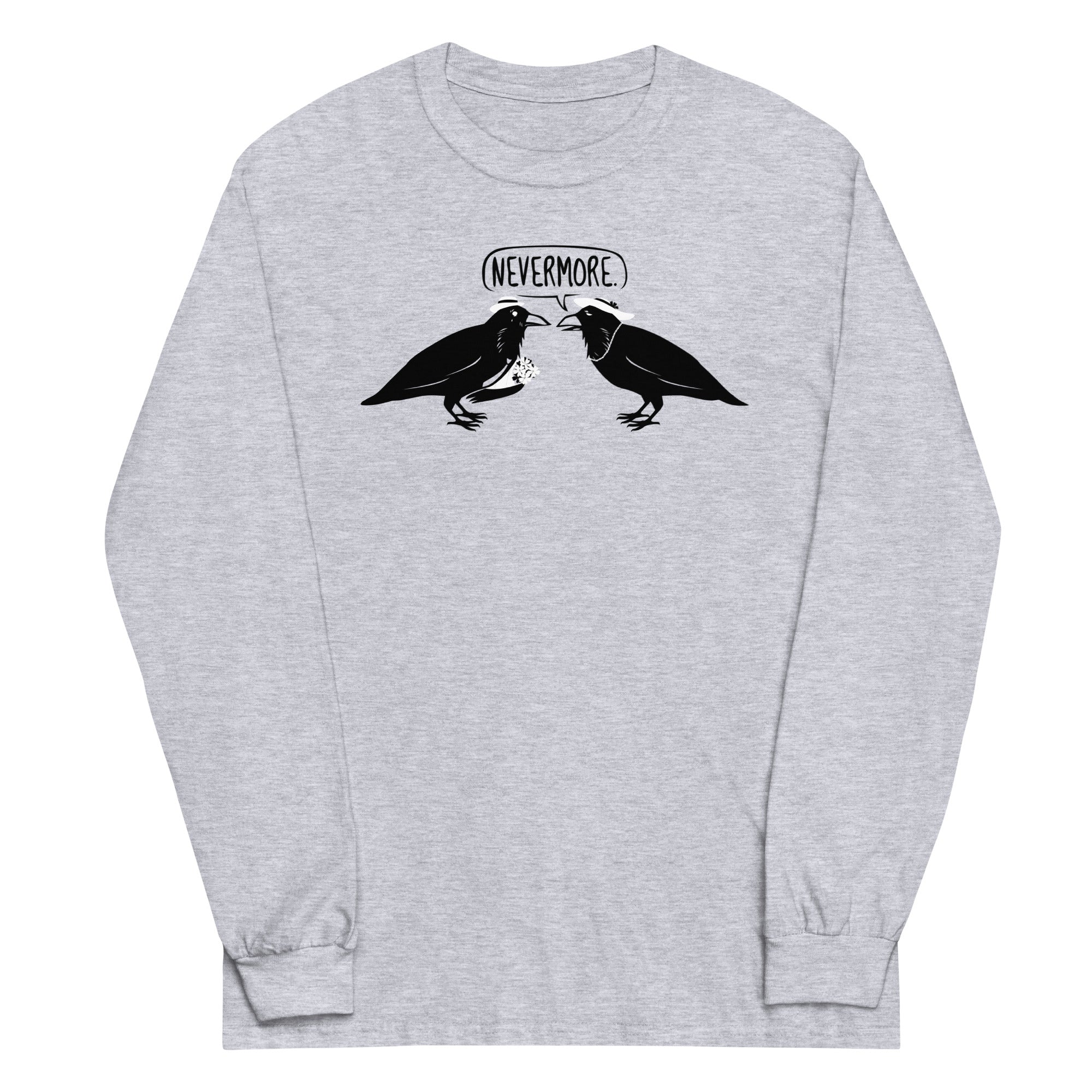 Nevermore Unisex Long Sleeve Tee