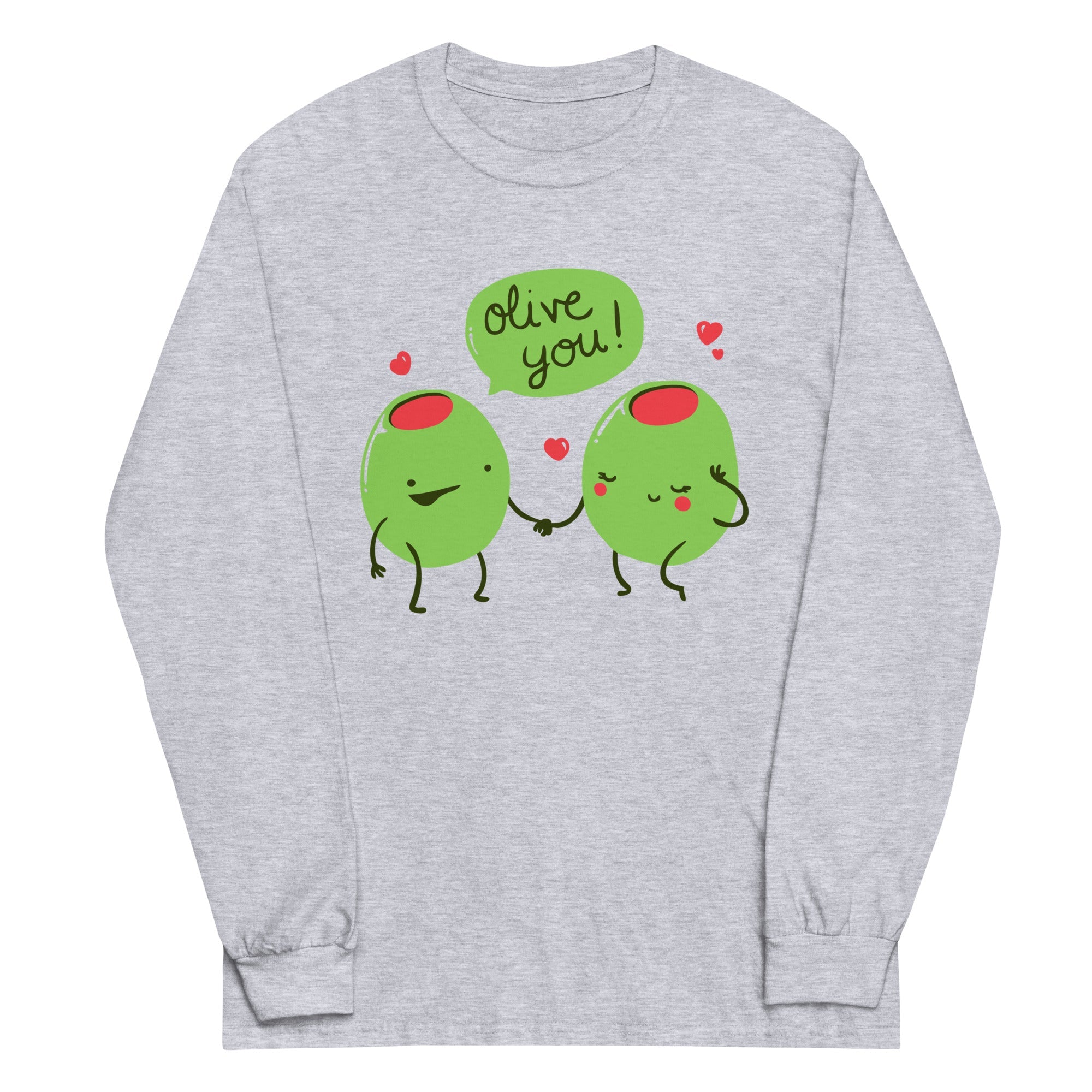 Olive You Unisex Long Sleeve Tee