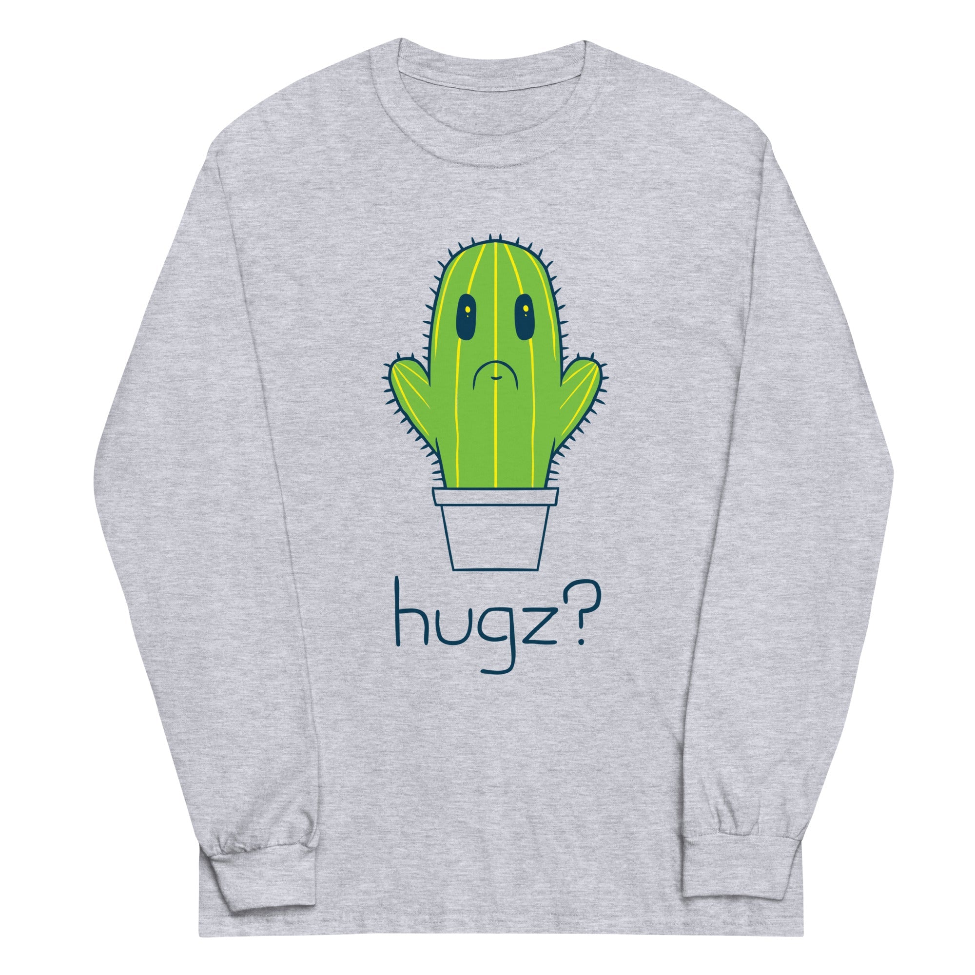 Hugz? Cactus Unisex Long Sleeve Tee
