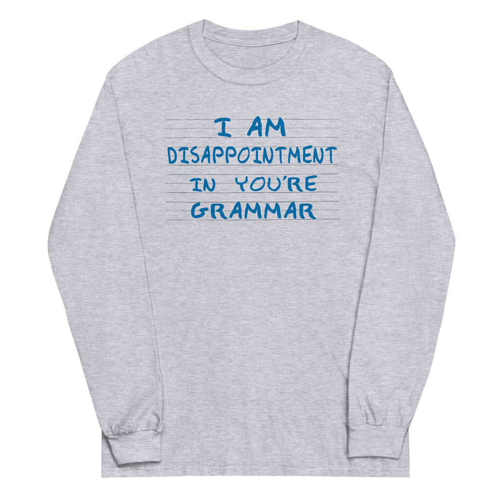 I Am Disappointment Unisex Long Sleeve Tee
