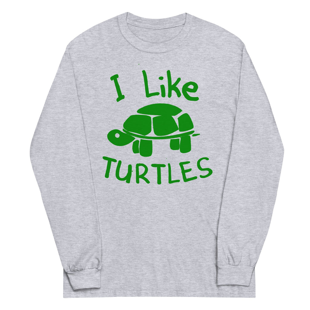 I Like Turtles Unisex Long Sleeve Tee
