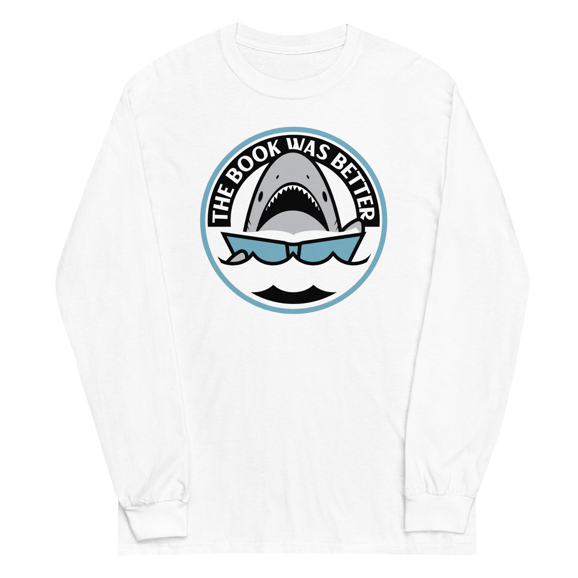 The Book Was Better Unisex Long Sleeve Tee