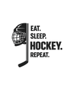 Eat. Sleep. Hockey.