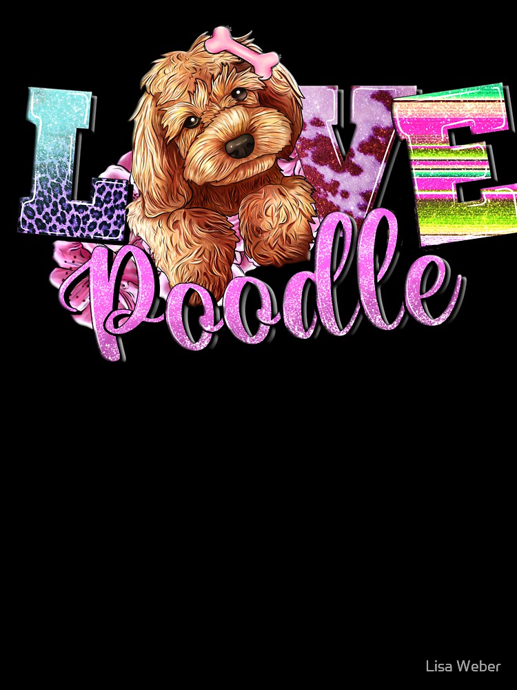 Love Poodle by Lisa Weber