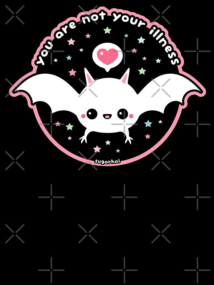 You Are Not Your Illness Bat by sugarhai