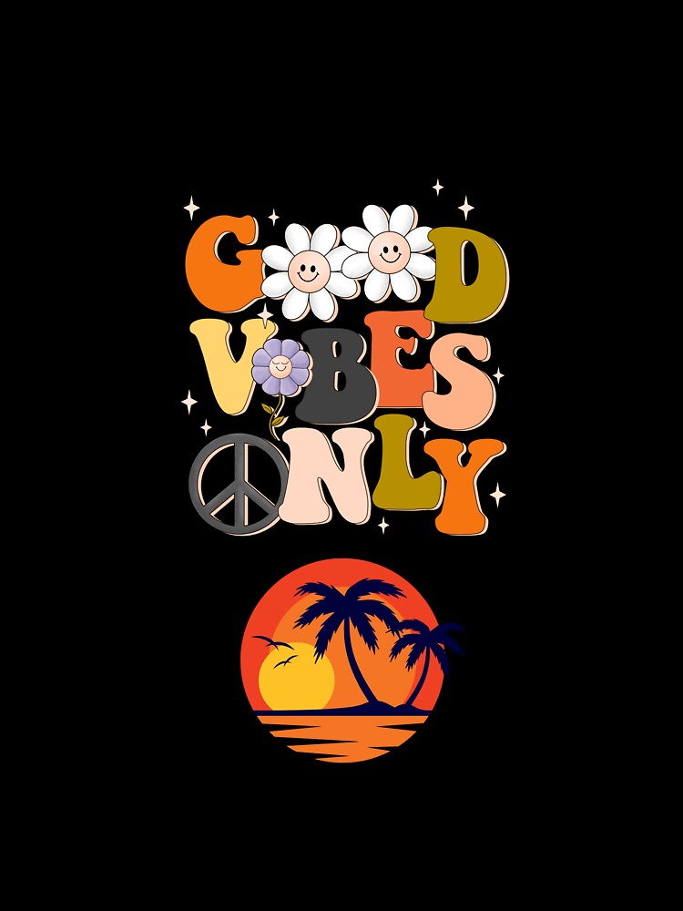 Good Vibes Only | Positive Quote Typography Design | Motivational Aesthetic Gift by teretetedesign