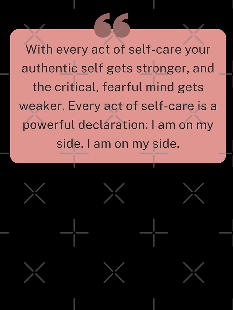 Self care quote by HalcyonFairy