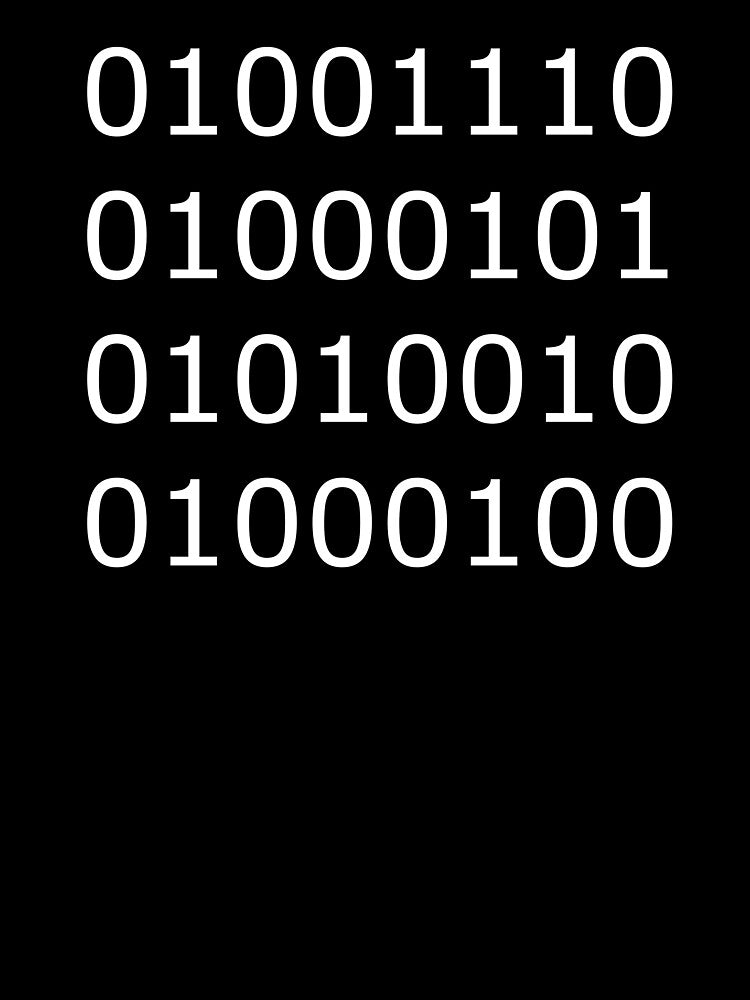Nerd, In Binary- Funny Computing Coding Joke by the-elements