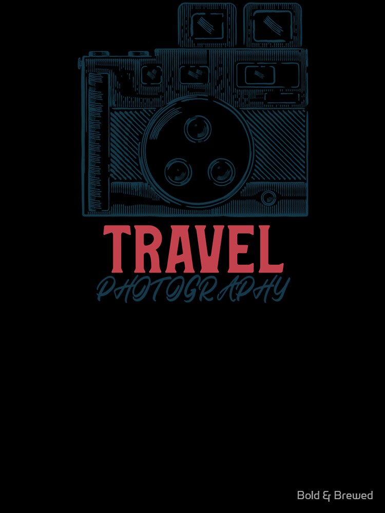 Travel Photography Camera Graphic by Bold & Brewed