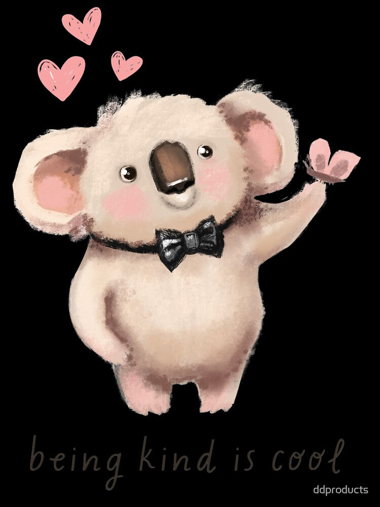 Adorable Koala with Bow Tie - "Being Kind is Cool" Inspirational Art by ddproducts