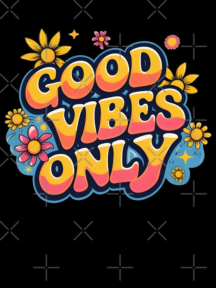 Good Vibes Only by BlendArts