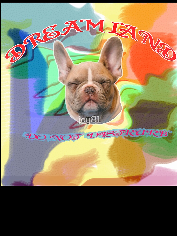 french bulldog dreamland by joy81