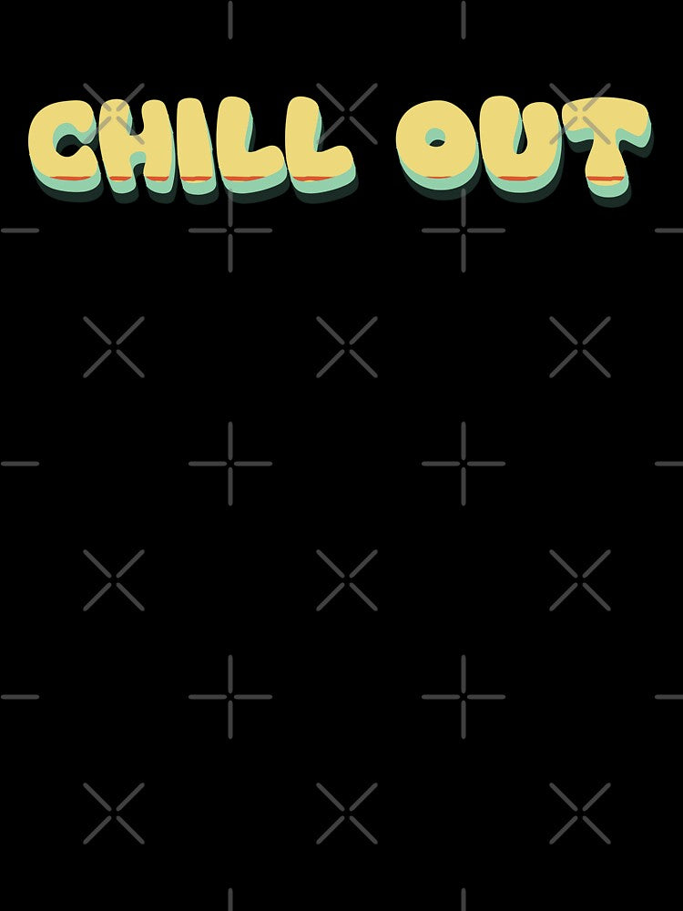 Vibrant Verses: ‘Chill Out’ Typography Tapestry by diegomenjivar92