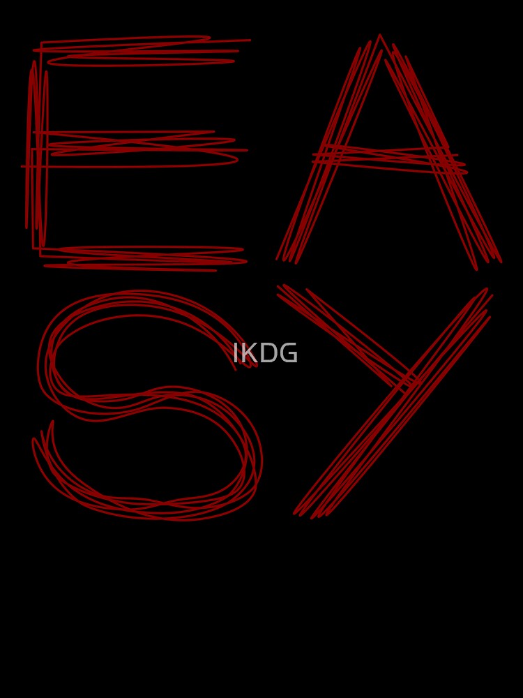 Easy (Scratchy) by IKDG