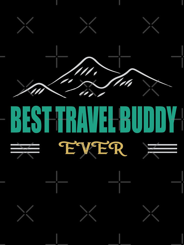 Best Travel Buddy Ever by mouad naouiri
