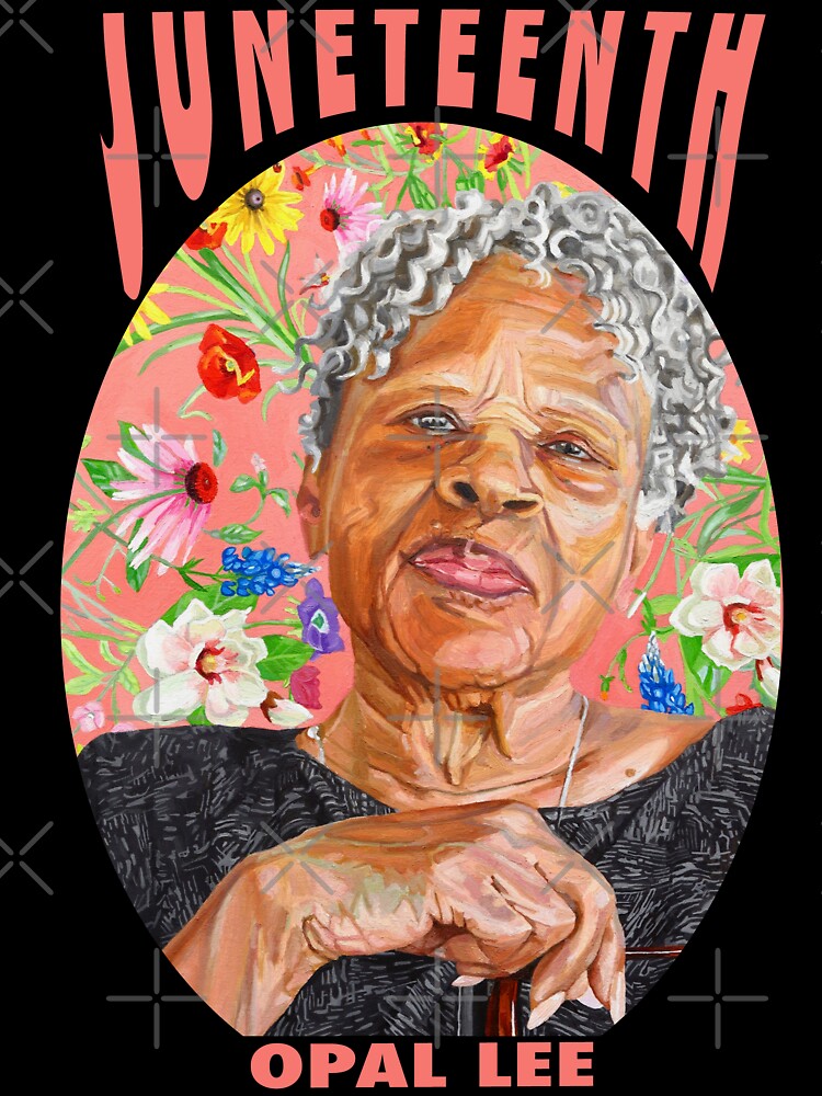 Juneteenth Freedom Day: Grandmother of Juneteenth, Opal Lee new design! by JankyArtPrints