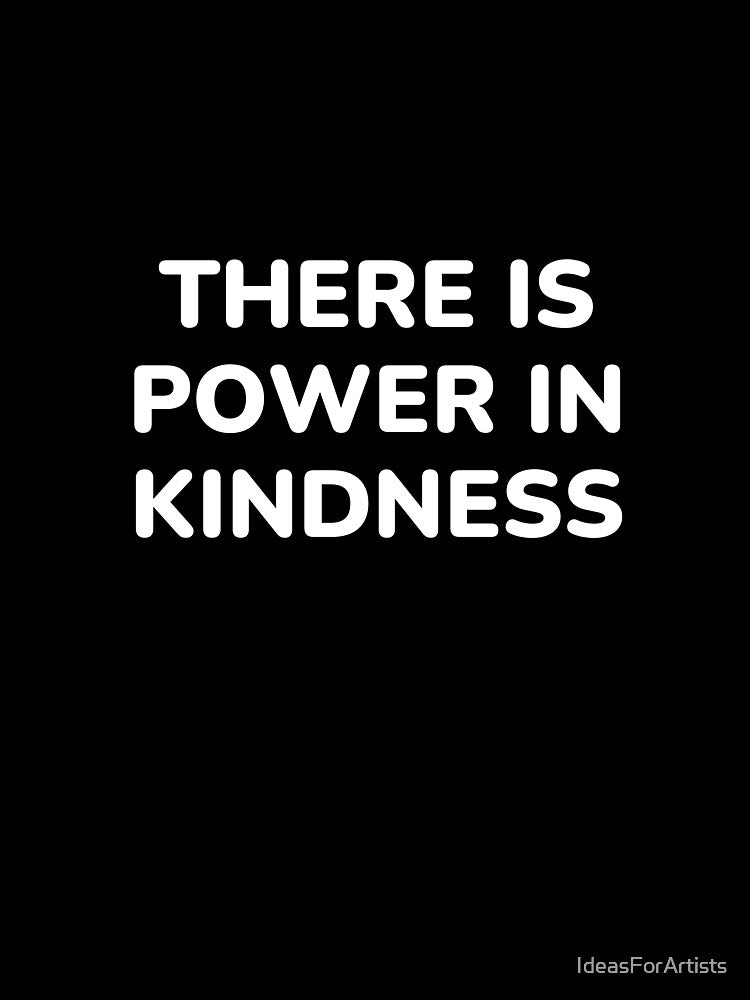 Kindness power quote by Inspirationmotivation