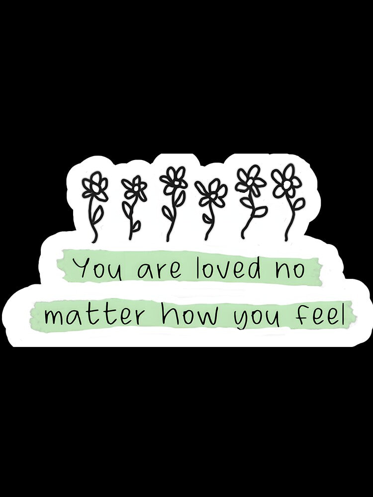 You Are Loved Floral Quote by ztduelmchaun