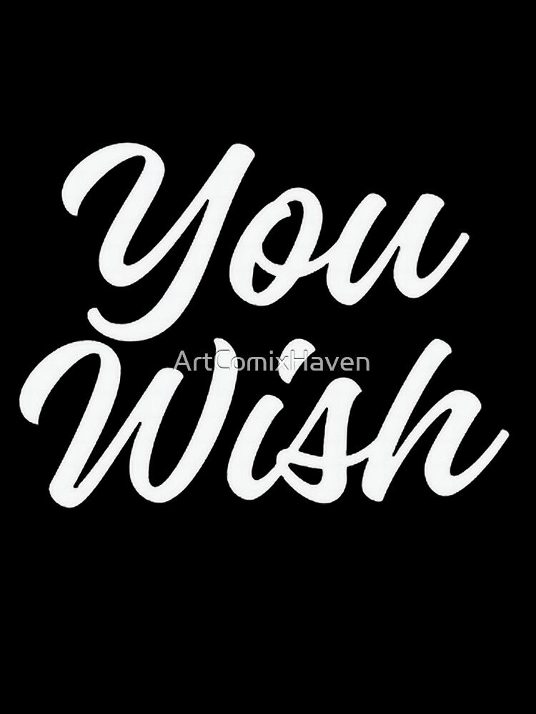 You Wish by ArtComixHaven