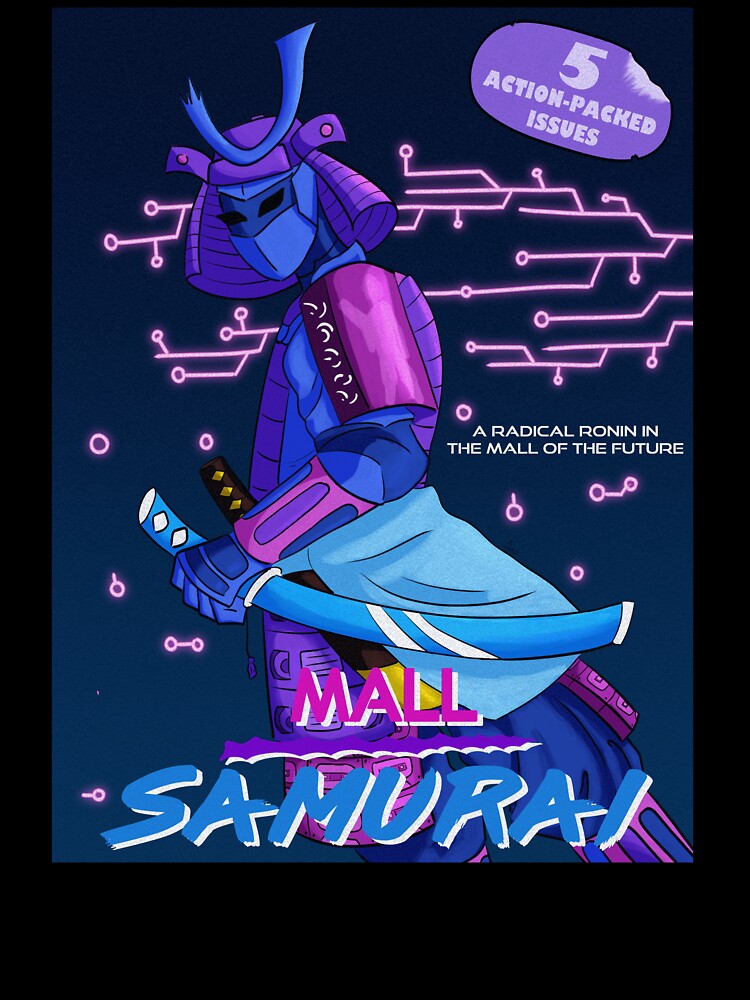 Mall Samurai Poster by ActuallyItsLee