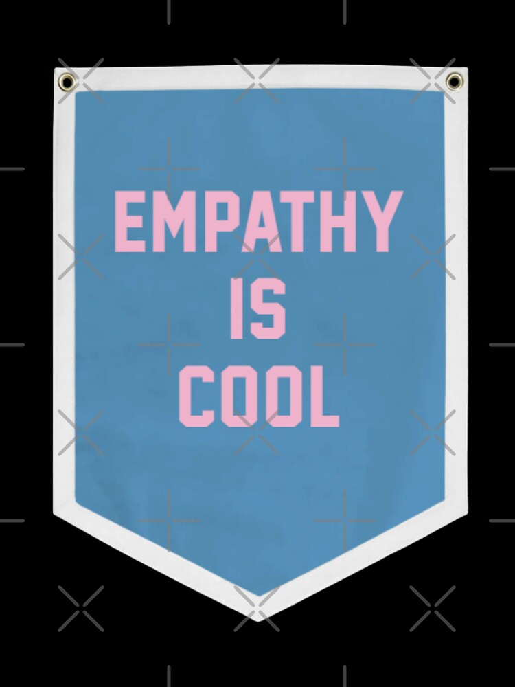 Empathy is Cool Vintage Style Pennant by Wick Designs