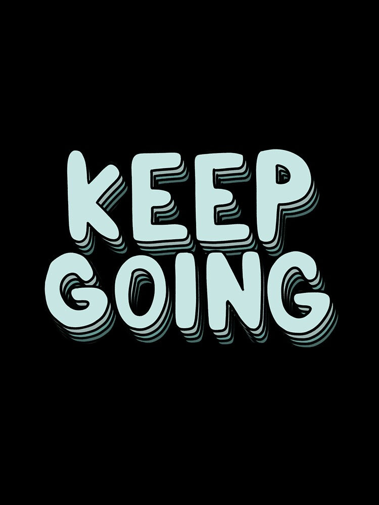 KEEP GOING by little-ace98