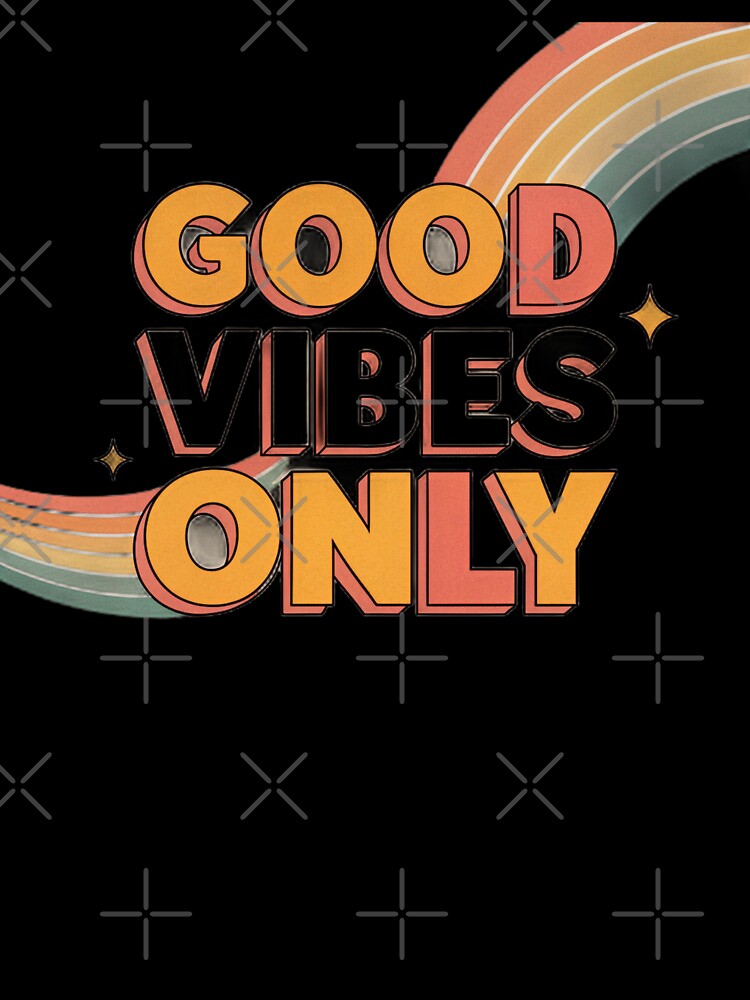 Good Vibes Only Retro Design — 70s Vintage Typography with Sunset Rainbow Aesthetic by Erik Visnievskij
