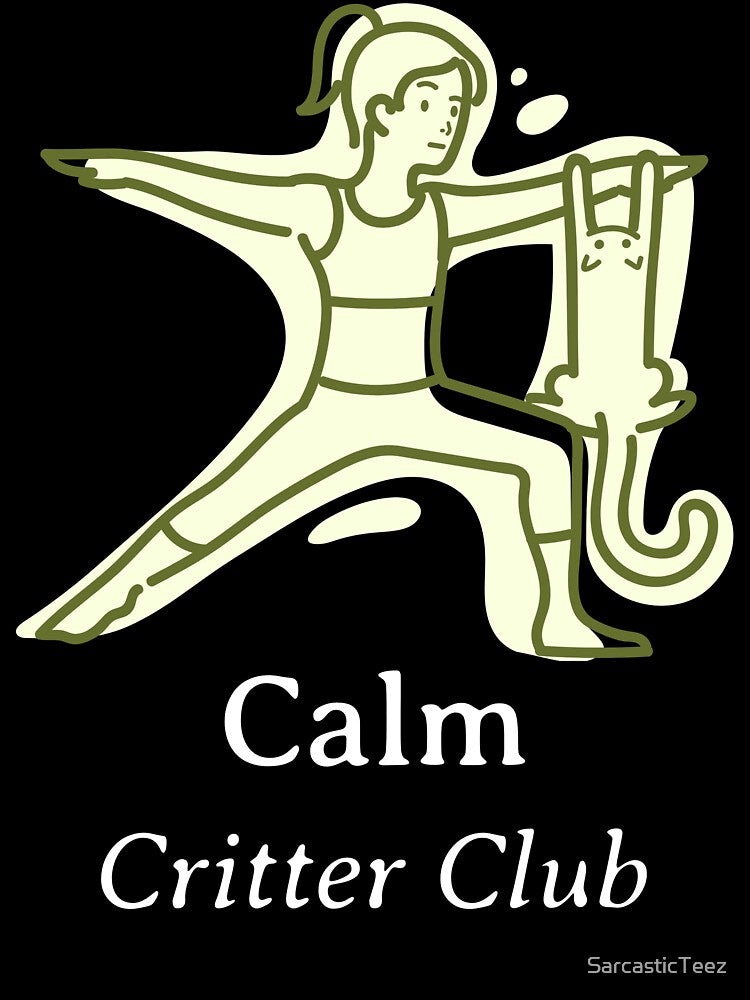 Calm Critter Club by SarcasticTeez