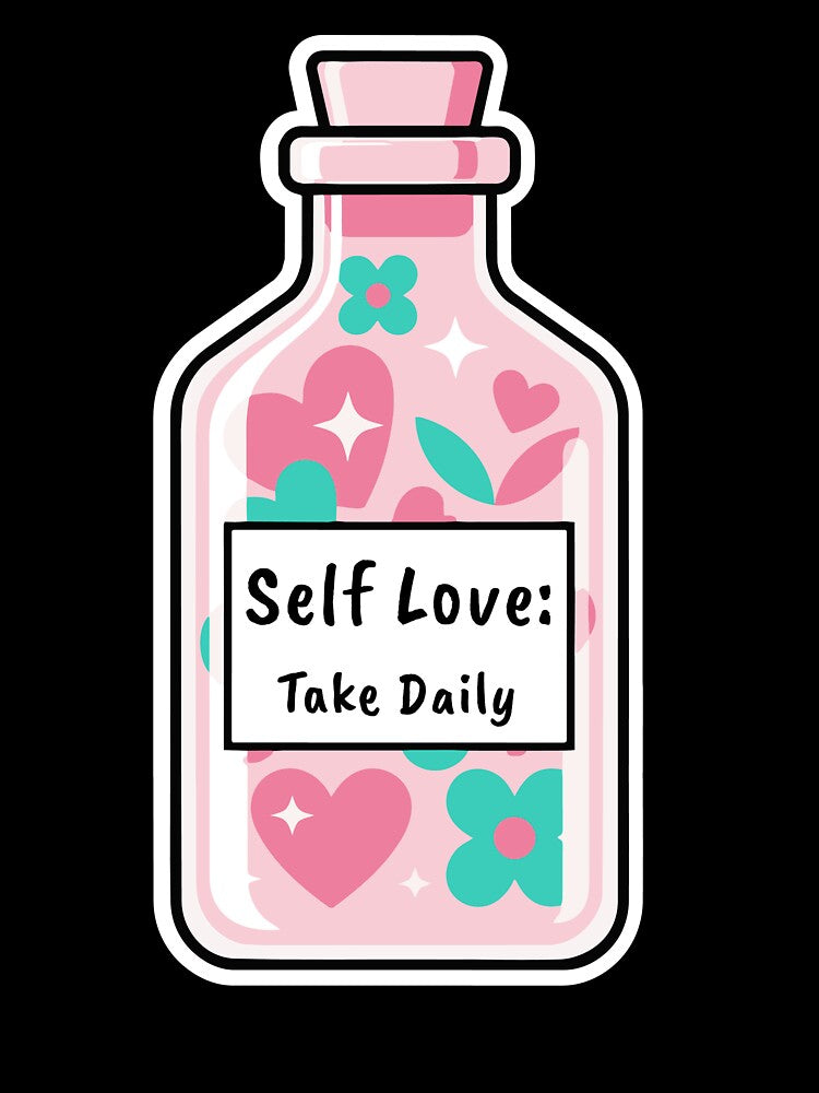 Self Love Potion Bottle Take Daily Affirmation by leolam1234