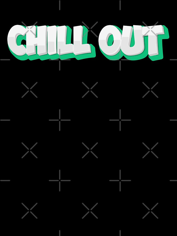 Positive Vibes: ‘Chill Out’ Typography Design by diegomenjivar92