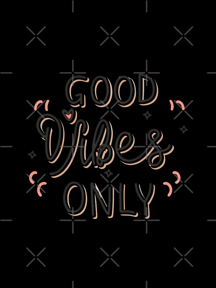 Good vibes only 2 by Kulpi6147