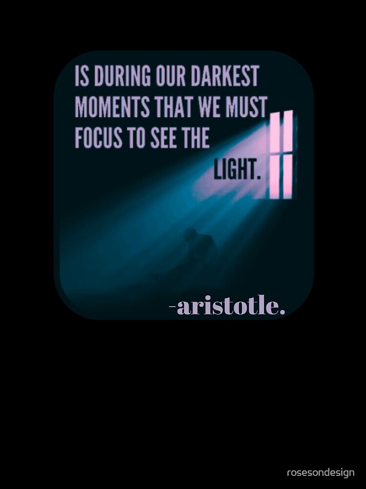 aristotle Motivational Inspirational quote by rosesondesign