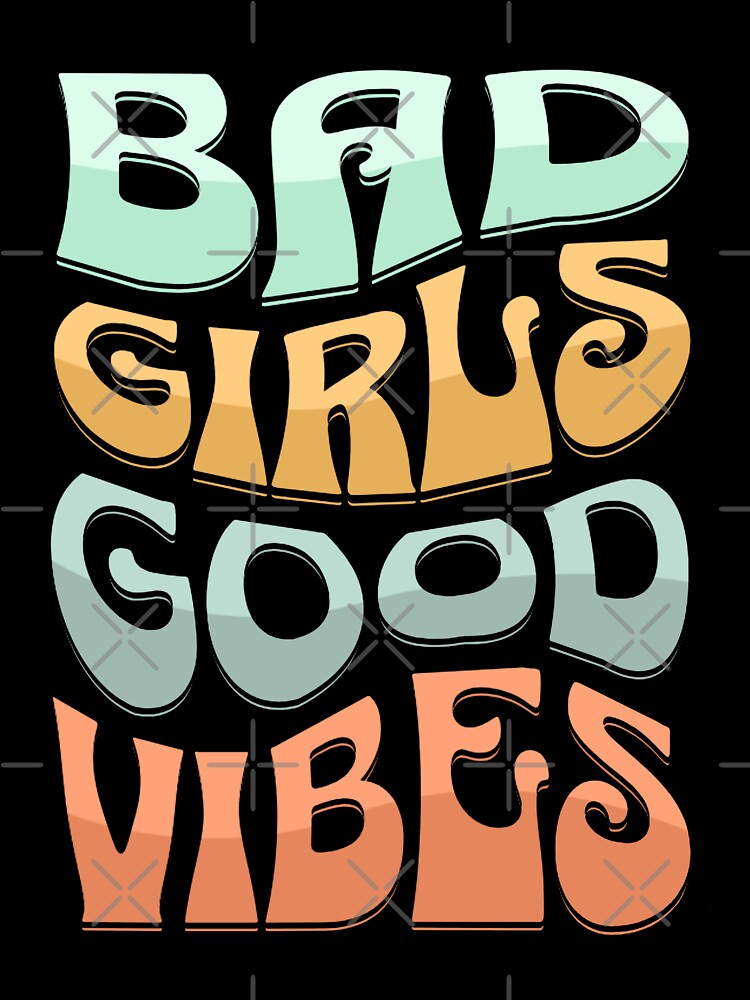 Bad girls good vibes by portrait4you