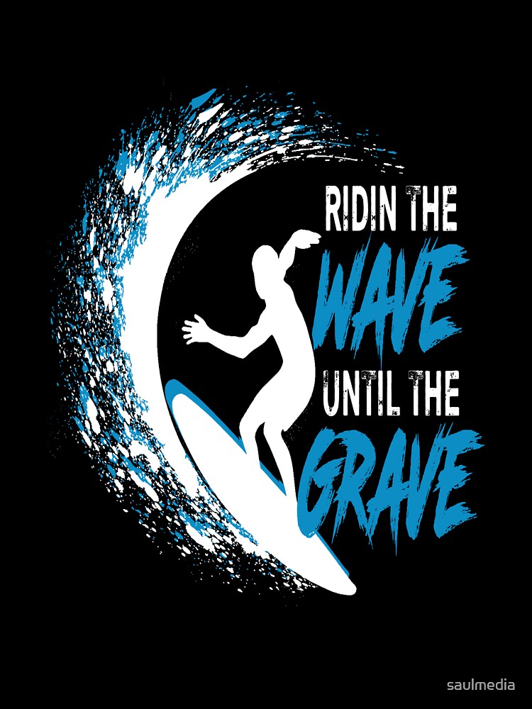 Ridin The Wave by saulmedia