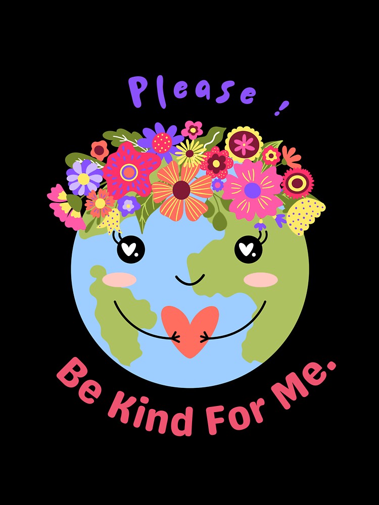Please be kind for me! world kindness day by NaaEchDesign ⭐⭐⭐⭐⭐