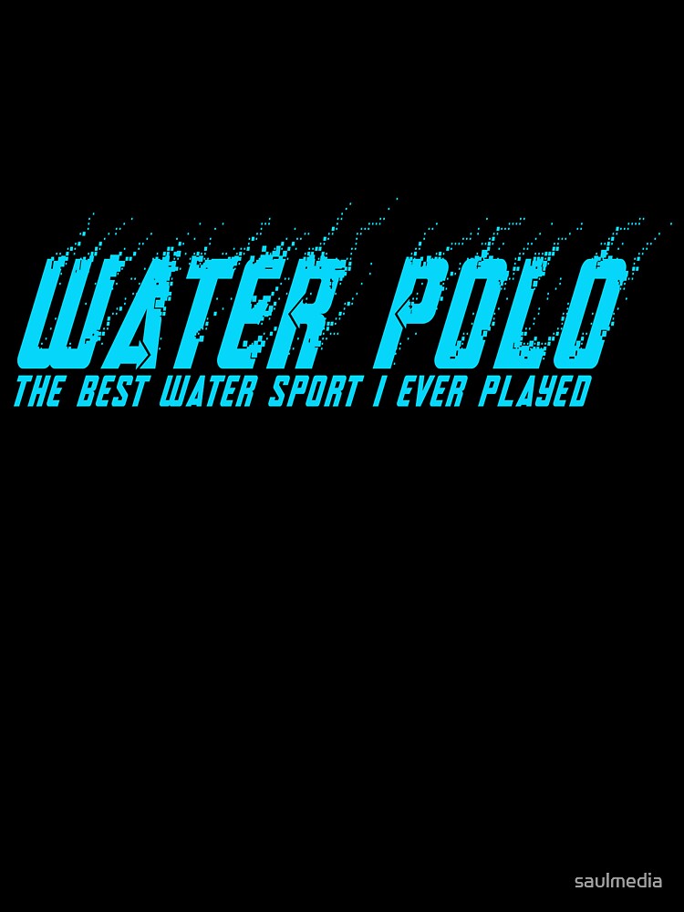 Water Polo The Best Water Sport by saulmedia