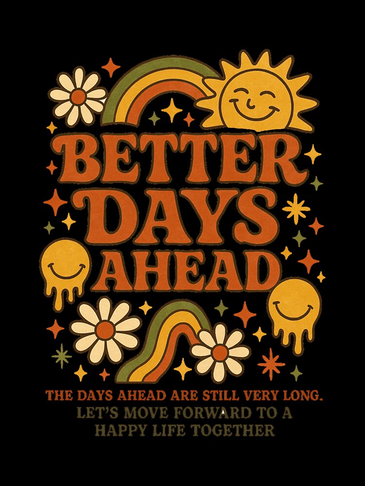 Better Days Ahead by niclothing