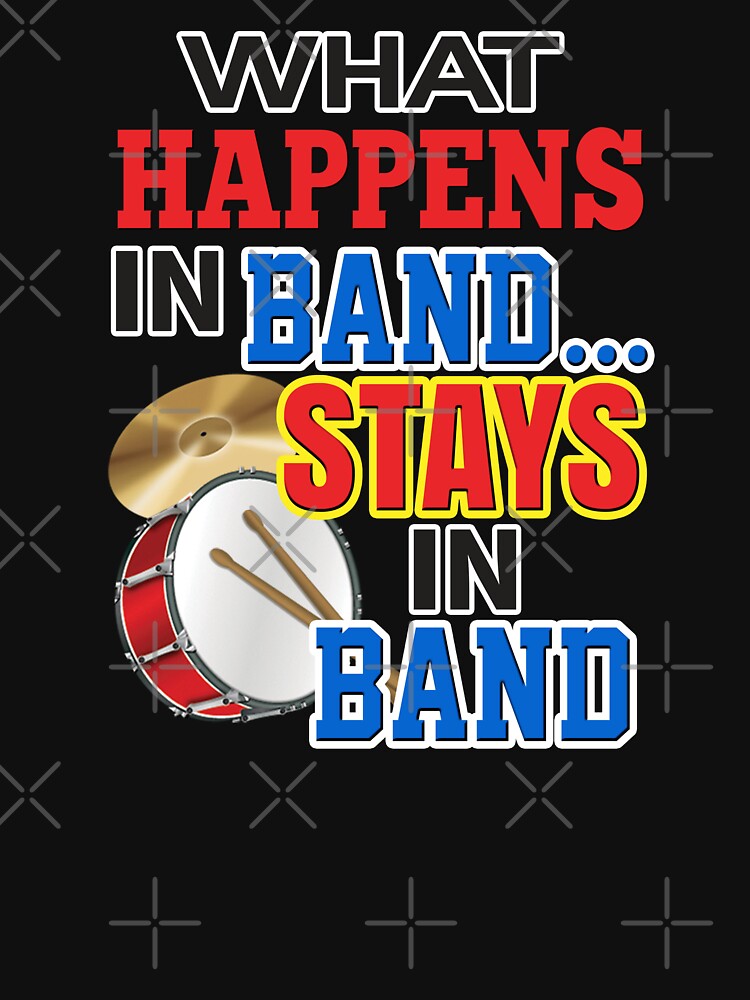 'What Happens In Band…Stays In Band' (Black) by The Button Gal