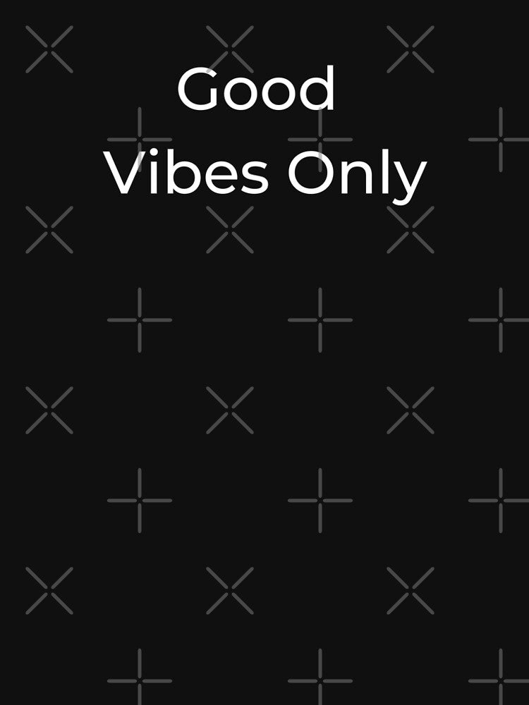 Phrase Good Vibes Only by BluePlanetStore