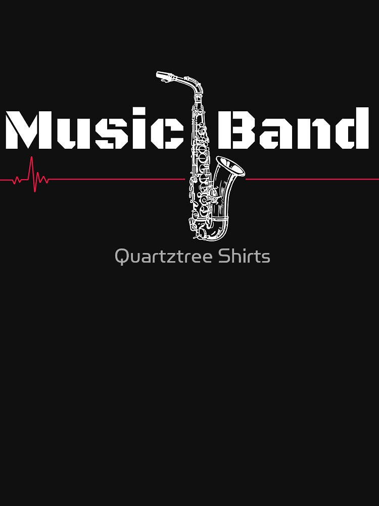 Music band saxophone by Quartztree Shirts